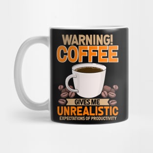 Coffee Lover Funny Sayings Warning Coffee Mug